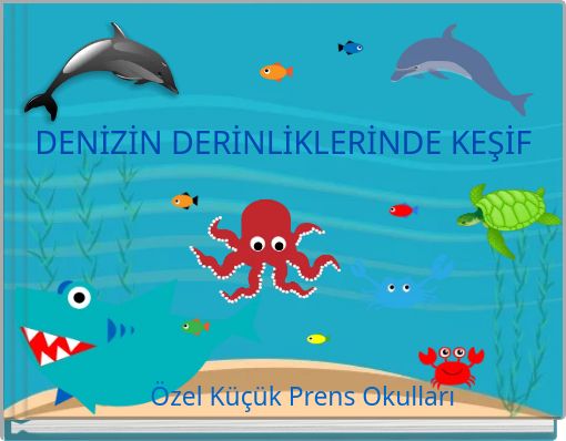 DENİZİN DERİNLİKLERİNDE KEŞİF
