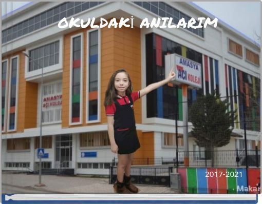 Front cover of 'OKULDAKİ ANILARIM' 