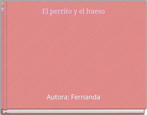 El perrito y el hueso