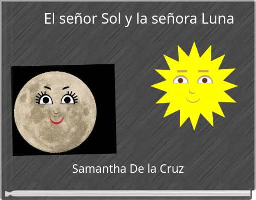 El señor Sol y la señora Luna