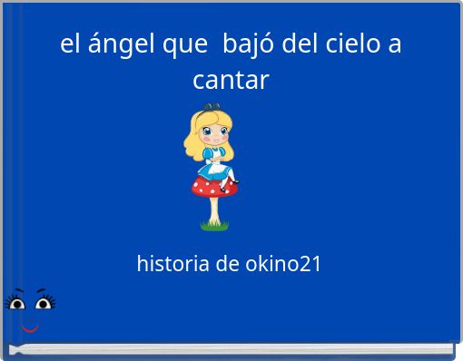 el &aacute;ngel que baj&oacute; del cielo a cantar