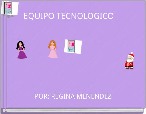 EQUIPO TECNOLOGICO