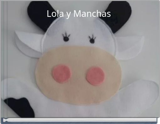 Front cover of 'Lola y Manchas' 