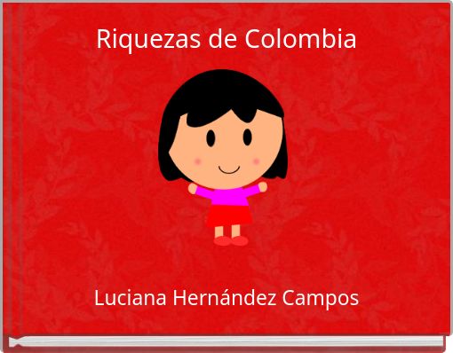 Riquezas de Colombia