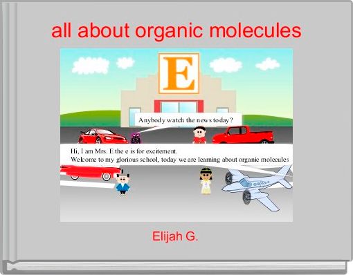 Front cover of 'all about organic molecules' 