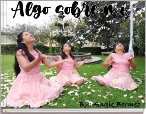 ALGO SOBRE MI