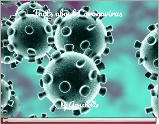 Facts about Coronavirus