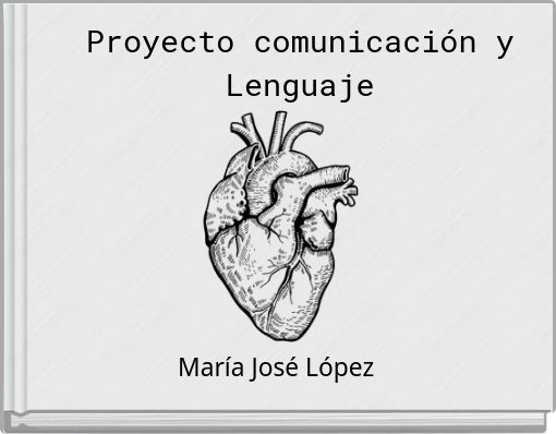 Proyecto comunicación y Lenguaje