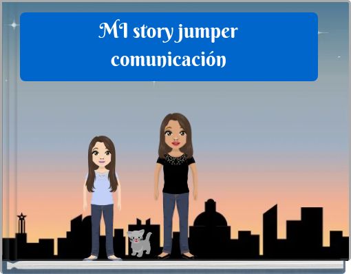 MI story jumper comunicación