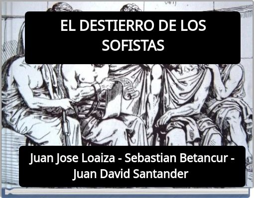 EL DESTIERRO DE LOS SOFISTAS
