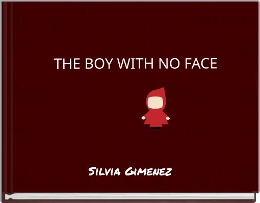 THE BOY WITH NO FACE