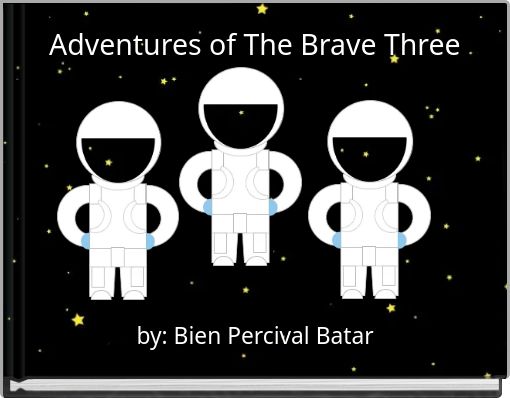 Front cover of 'Adventures of The Brave Three' 