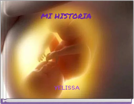 MI HISTORIA