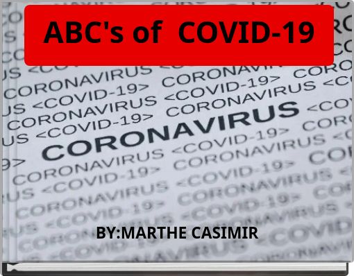 ABC's of COVID-19