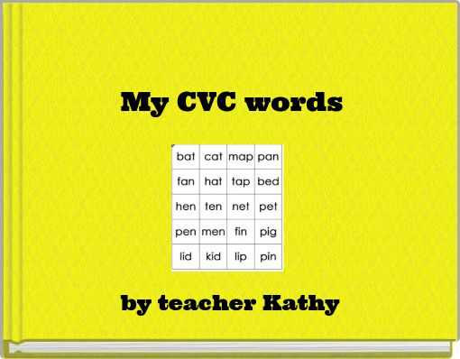 My CVC words