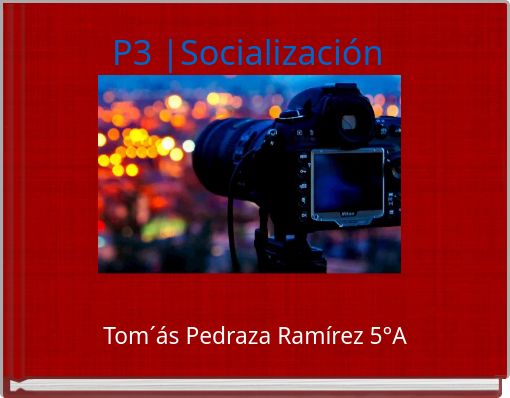 P3 |Socializaci&oacute;n
