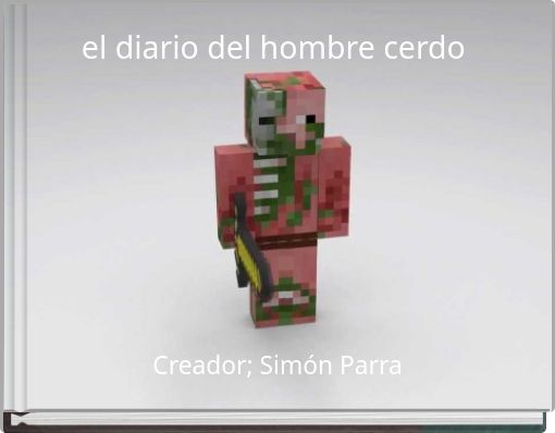 el diario del hombre cerdo