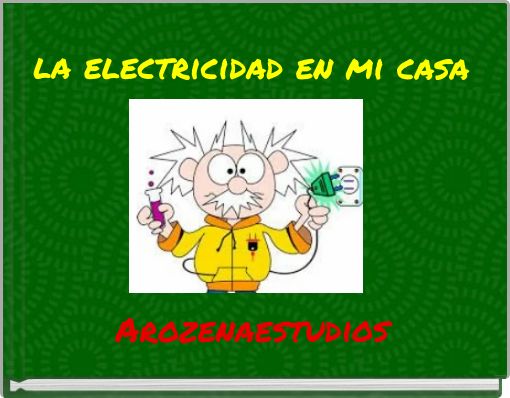 la electricidad en mi casa