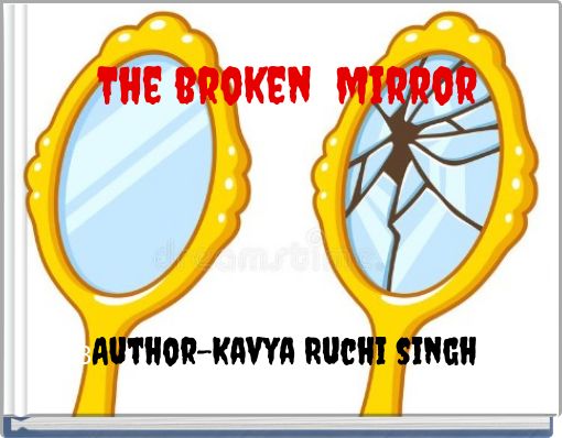The broken mirror