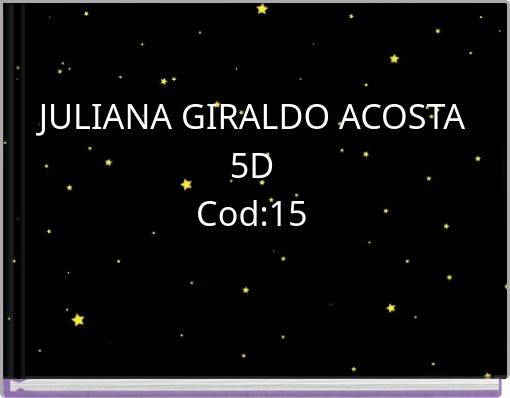 Book Cover for: JULIANA GIRALDO ACOSTA 5D Cod:15