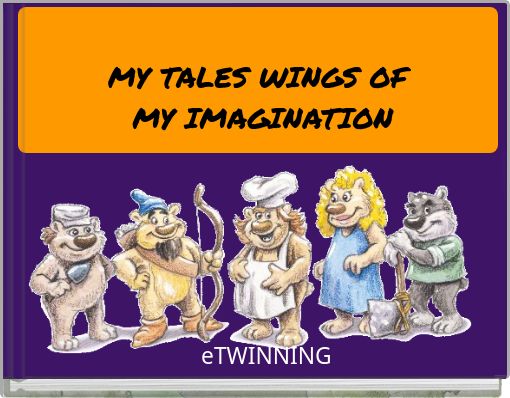 MY TALES WINGS OF MY IMAGINATION