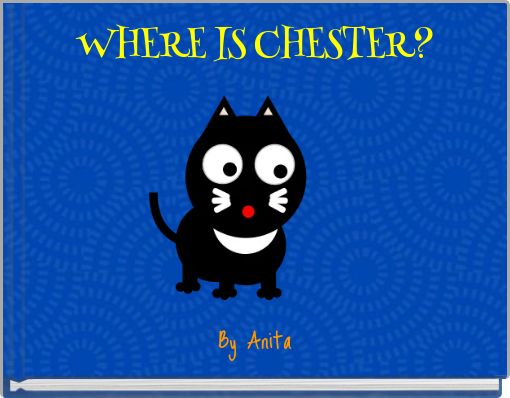 Front cover of 'WHERE IS CHESTER?' 