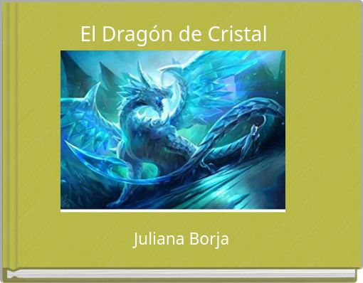 Book Cover for: El Dragón de Cristal