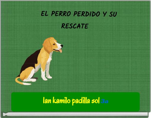 Book Cover for: EL PERRO PERDIDO Y SU RESCATE