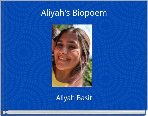 Aliyah's Biopoem
