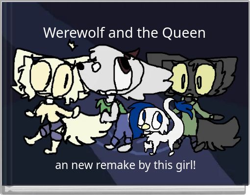 Front cover of 'Werewolf and the Queen' 