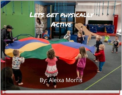 Lets get physically Active