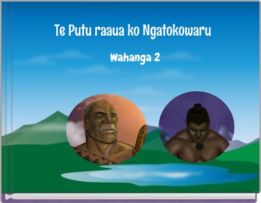 Te Putu raaua ko Ngatokowaru