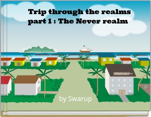 Front cover of 'Trip through the realms part 1 : The Never realm' 