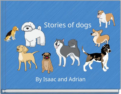 Stories of dogs