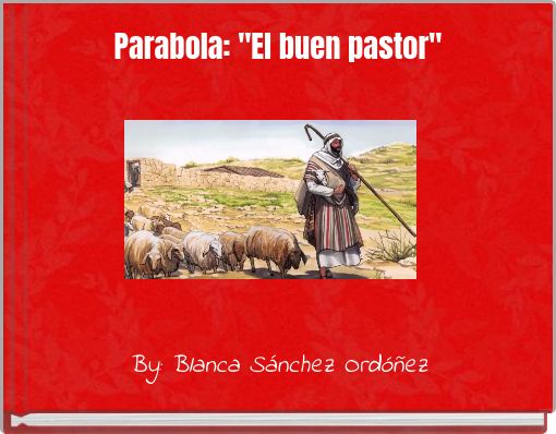 Parabola: "El buen pastor"