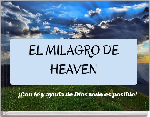 Front cover of 'EL MILAGRO DE HEAVEN' 