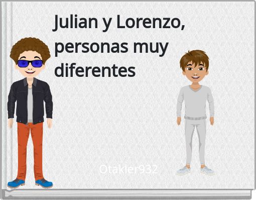 Front cover of 'Julian y Lorenzo, personas muy diferentes' 