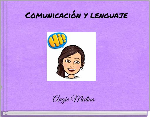 Comunicación y lenguaje