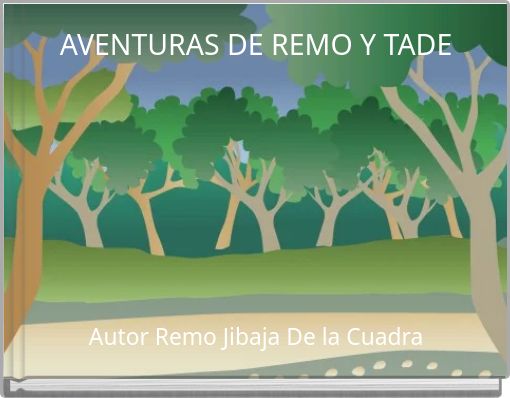 AVENTURAS DE REMO Y TADE