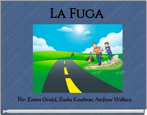 La Fuga