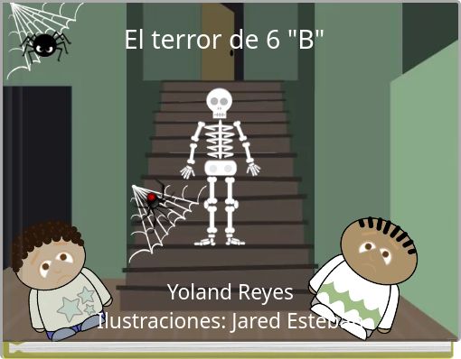 El terror de 6 "B"