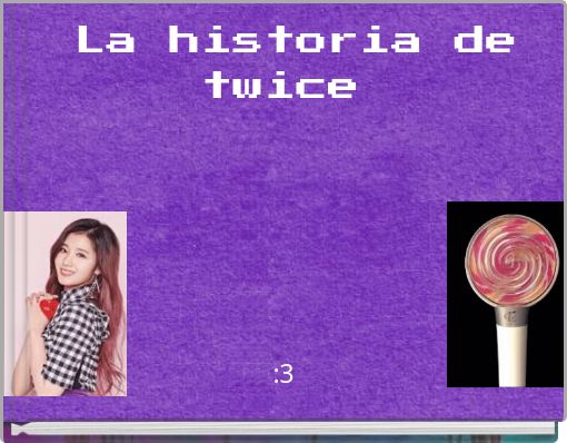 La historia de twice