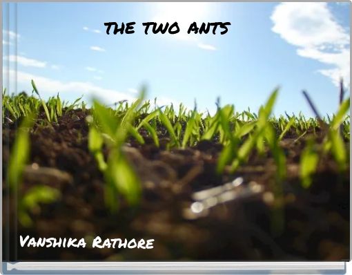 the two ants
