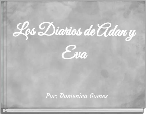 Los Diarios de Adan y Eva