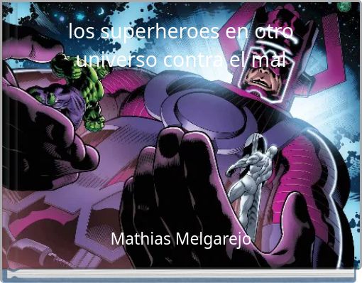 Book Cover for: los superheroes en otro universo contra el mal