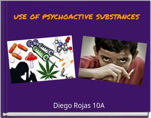 use of psychoactive substances