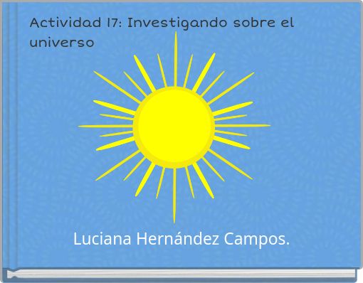 Actividad 17: Investigando sobre el universo
