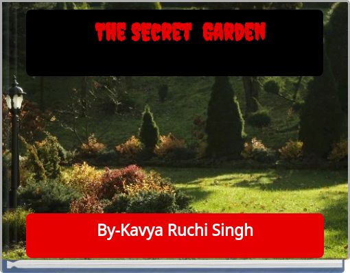 The SEcret Garden