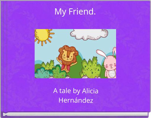 Front cover of 'My Friend.' 