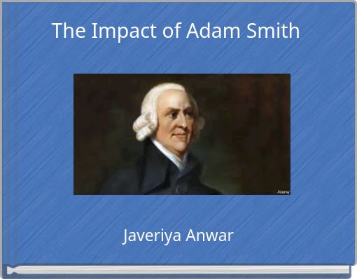 The Impact of Adam Smith